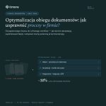 Optymalizacja obiegu dokumentów: Jak usprawnić procesy w firmie? (2026)